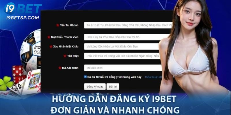 Các bước Đăng ký i9bet cơ bản tạo tài khoản nhà cái