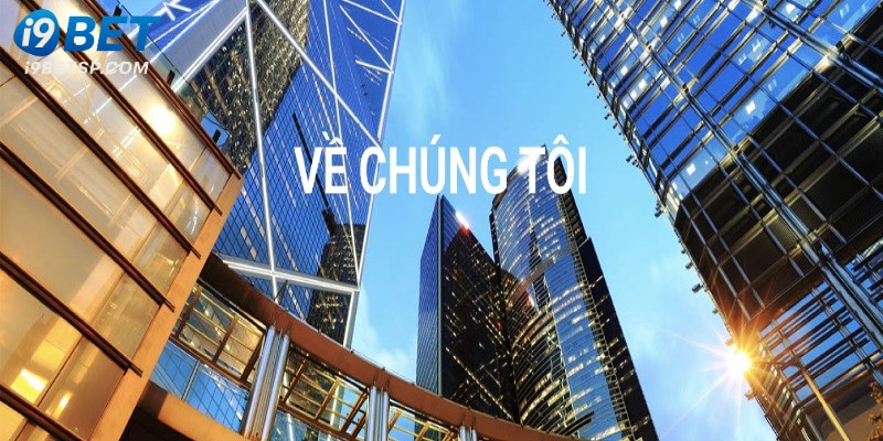 Những chi tiết giới thiệu i9bet