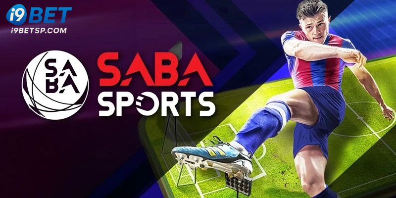 Thể thao Saba phát triển mạnh mẽ tại thị trường châu Á